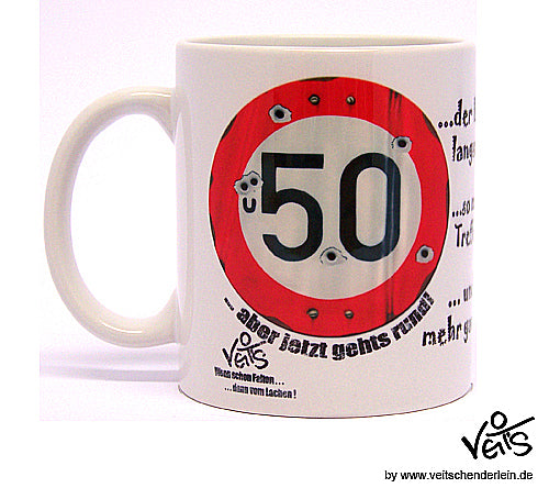 Lustige Tasse zum 50. Geburtstag, Kaffeebecher, Kaffeetassen, Veit`S Gute Laune Tassen – Gute Laune Kaffee