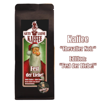 Gute Laune Kaffeemischung "Fest der Liebe" Chevalier Noir