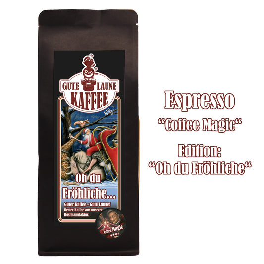 Gute Laune Espresso Coffee Magic als Weihnachtsedition "Oh du Fröhliche"
